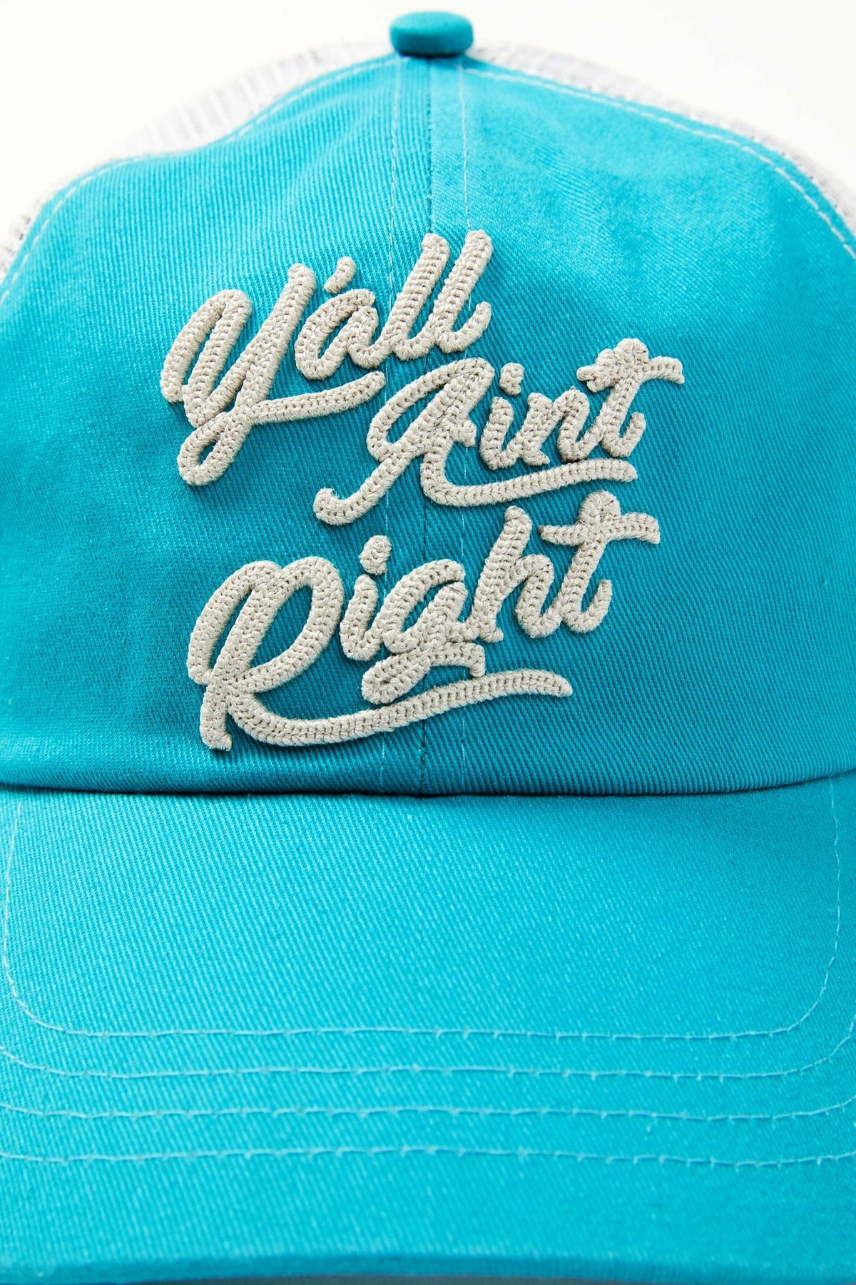 Women Y'all Ain't Right Embroidered Mesh Back Baseball Hat | Idyllwind
